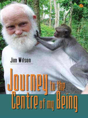 cover image of Journey to the Centre of my Being